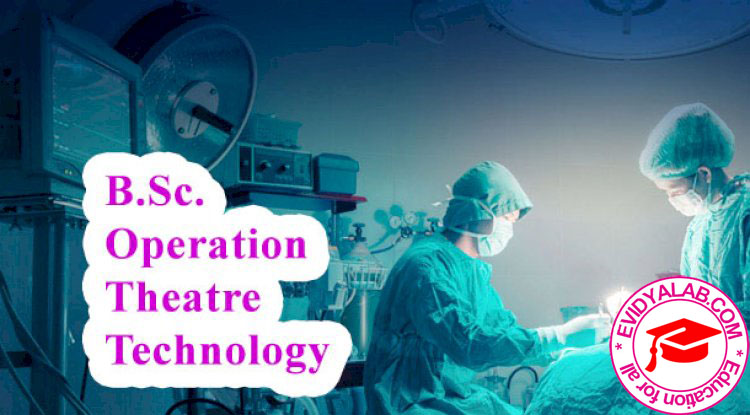 B.Sc Operation Theatre Technology (B.Sc OTT) - Institute Of Dista