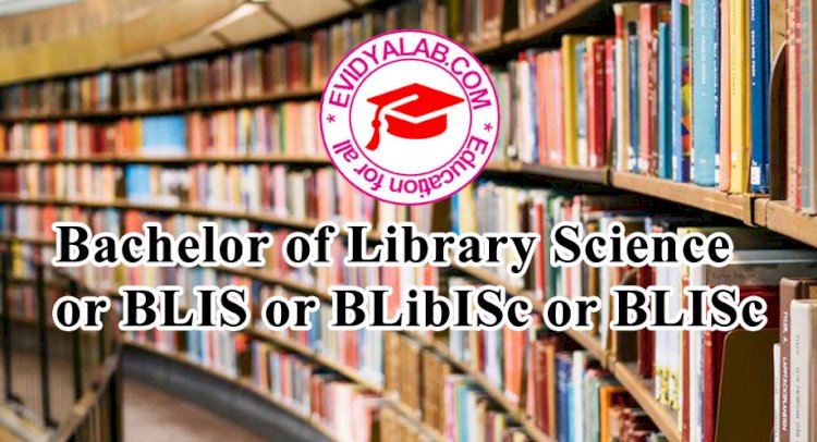 Bachelor of Library Science (B.Lib)