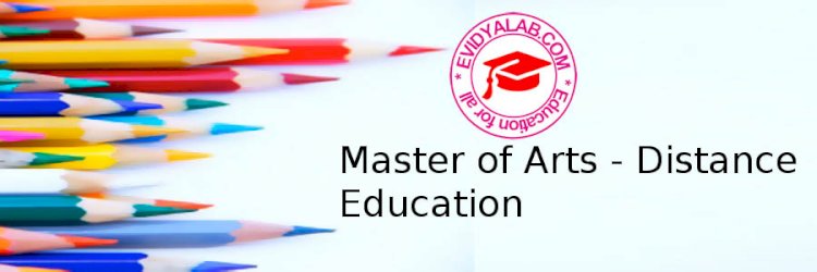 Master of Arts Distance Education 2022